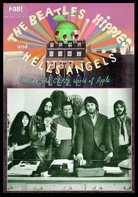 披头士，<span style='color:red'>嬉皮</span>士与地狱天使 The Beatles, Hippies and Hells Angels