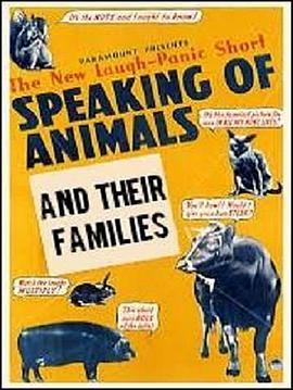 动物及<span style='color:red'>其家</span>庭成员 Speaking of Animals and Their Families
