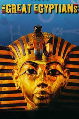 寻找埃<span style='color:red'>及</span>王 The Great Egyptians