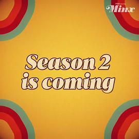 风<span style='color:red'>骚</span>女子 第二季 Minx Season 2