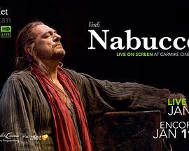 <span style='color:red'>威</span><span style='color:red'>尔</span>第《纳布科》 "The Metropolitan Opera HD Live" Verdi: Nabucco