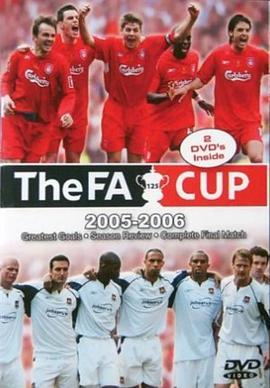 05/06赛季英格兰足总杯 England FA Cup <span style='color:red'>2005</span>/2006