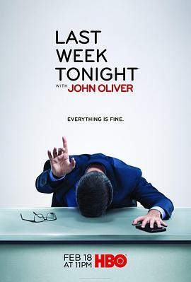 约翰·奥利弗上周今夜秀 第五季 Last <span style='color:red'>Week</span> Tonight with John Oliver Season 5