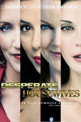 绝望主妇 第八季 Desperate <span style='color:red'>Housewives</span> Season 8