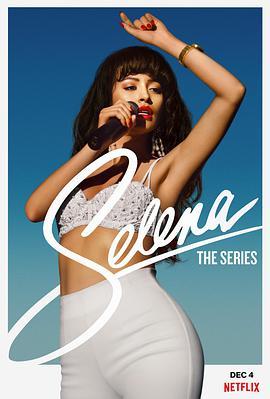 <span style='color:red'>赛琳娜</span> 第一季 Selena: The Series Season 1