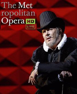 威尔第《唐·卡洛》 The Metropolitan Opera HD Live: Season 5, Episode 4 Verdi's Don Carlo