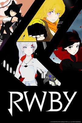 红白黑黄 第一季 RWBY Season 1