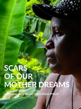 <span style='color:red'>Scars</span> of Our Mothers’ Dreams
