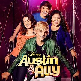 奥斯汀与艾丽 第三季 Austin & Ally Season 3