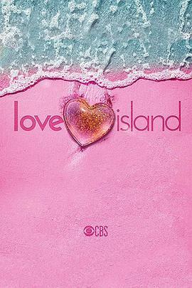 <span style='color:red'>爱</span><span style='color:red'>情</span>岛(美国<span style='color:red'>版</span>) 第一季 Love Island Season 1