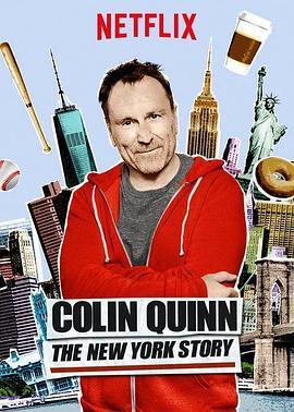 Colin Quinn: The <span style='color:red'>New</span> York Story