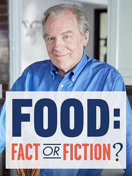 第一季 Food: Fact or <span style='color:red'>Fiction</span>? Season 1