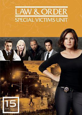 法律与秩序：特殊<span style='color:red'>受</span>害<span style='color:red'>者</span> 第十五季 Law & Order: Special Victims Unit Season 15