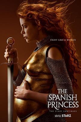 西班牙公主 第二季 The <span style='color:red'>Spanish</span> Princess Season 2