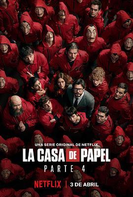 纸<span style='color:red'>钞</span>屋 第四季 La casa de papel Season 4