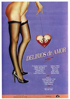 <span style='color:red'>精</span><span style='color:red'>神</span><span style='color:red'>错</span><span style='color:red'>乱</span>的爱 Delirios de amor