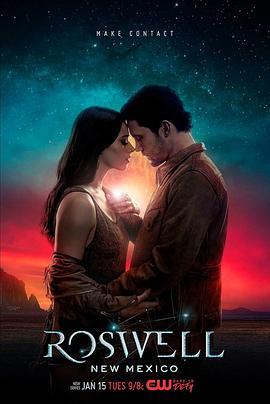 罗斯威尔 第一季 <span style='color:red'>Roswell</span>, New Mexico Season 1