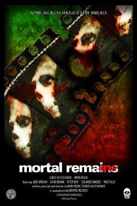 Mortal <span style='color:red'>Remains</span>