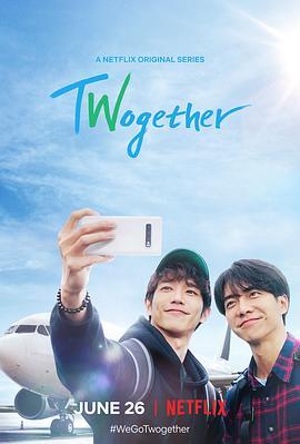 Twogether: 男神<span style='color:red'>一</span>起来<span style='color:red'>看</span>你 Twogether