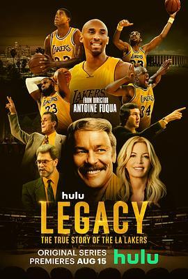 传奇球队：洛杉矶湖人队实录 <span style='color:red'>Legacy</span>: The True Story of the LA Lakers