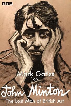 Mark Gatiss On John Minton: The Lost Man Of British Art