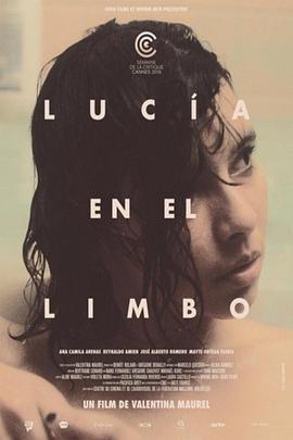 在边缘的露西娅 Lucia en el limbo