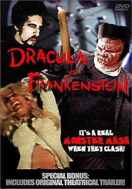 德库拉大战科学怪人 Dracula vs. Franken<span style='color:red'>stein</span>
