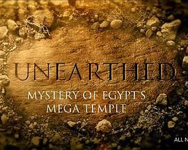 揭秘：埃及超级神庙之谜 <span style='color:red'>Unearthed</span>: Mystery of Egypt's Mega Temple