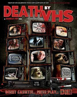 <span style='color:red'>Death by VHS</span>