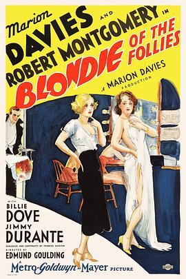 愚蠢的金发女郎 Blondie of the Follies