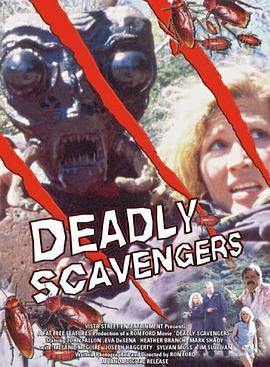 致命清道夫 Deadly Scavengers