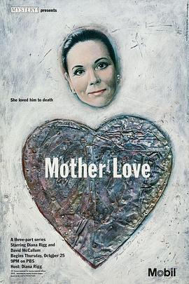 母爱 Mother Love