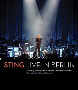 <span style='color:red'>斯</span>汀柏<span style='color:red'>林</span>演唱会 Sting: Live in Berlin