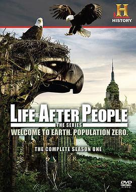 人类消失后 第一季 Life After People Season 1