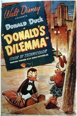 唐老<span style='color:red'>鸭</span>的困境 Donald's Dilemma