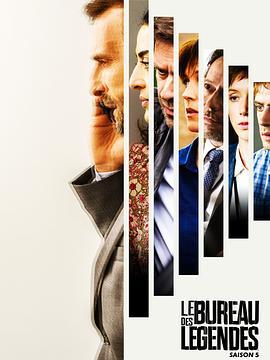 传奇办公室 第五季 Le <span style='color:red'>Bureau</span> des légendes Season 5