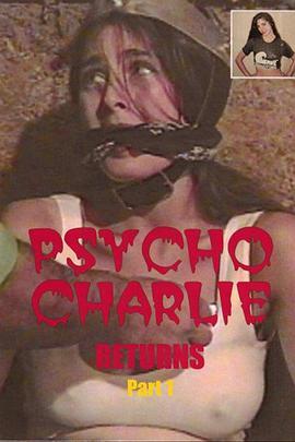 <span style='color:red'>Psycho</span> Charlie Returns Part 1
