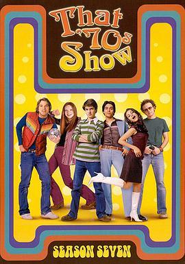 70<span style='color:red'>年</span>代秀 第<span style='color:red'>七</span>季 That '70s Show Season 7