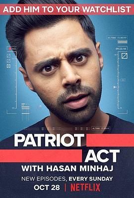 哈桑·明哈杰：爱国者有话说 第二季 Patriot Act with Hasan <span style='color:red'>Minhaj</span> Season 2