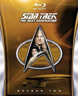 星际旅行：下一代 第二季 Star Trek: The Next Gene<span style='color:red'>ration</span> Season 2
