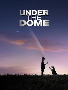 <span style='color:red'>穹顶之下 第一季 Under the Dome Season 1</span>