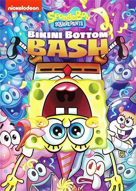 海绵宝宝：比基尼海滩编集2 SpongeBob <span style='color:red'>SquarePants</span>: Bikini Bottom Bash