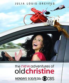 俏妈<span style='color:red'>新</span>上路 第<span style='color:red'>一</span><span style='color:red'>季</span> The New Adventures of Old Christine Season 1
