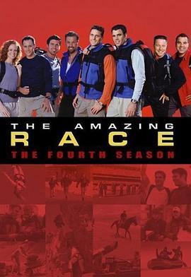 极<span style='color:red'>速</span><span style='color:red'>前</span><span style='color:red'>进</span> 第四季 The Amazing Race Season 4