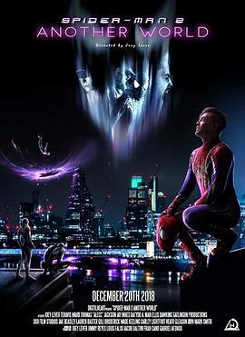 <span style='color:red'>蜘蛛侠2：另一个世界 Spider-Man 2: Another World</span>