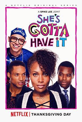 <span style='color:red'>稳</span>操胜券 第一季 She's Gotta Have It Season 1