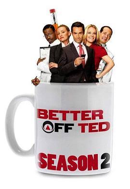 好男当自强 第二季 Better <span style='color:red'>Off</span> Ted Season 2