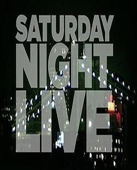 周六夜现场 第三十七季 Saturday Night Live Season 37