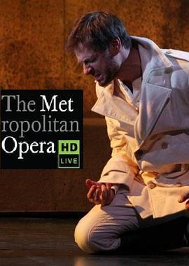 托马《<span style='color:red'>哈</span><span style='color:red'>姆</span>莱特》 The Metropolitan Opera HD Live: Season 4, Episode 8 Thomas: Hamlet
