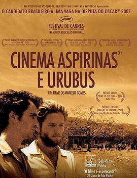电影，<span style='color:red'>阿司匹林</span>和兀鹰 Cinema, Aspirinas e Urubus